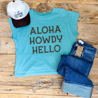 Saltwater colored shirt with 'Aloha Howdy Hello' text.